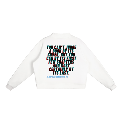 Not about a book sweatshirt